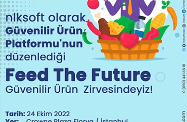 Nalan KURT 'un Kaleminden. Güvenilir Ürün Platformu'nun düzenlediği Feed The Future Güvenilir ürün zirvesindeyiz