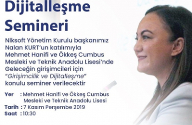 Nalan KURT 'un Kaleminden. “Girişimcilik ve Dijitalleşme” Konulu Seminer